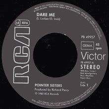 Load image into Gallery viewer, Pointer Sisters : Dare Me (7", Single)