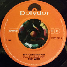 Load image into Gallery viewer, The Who : My Generation / Substitute (7")