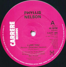 Load image into Gallery viewer, Phyllis Nelson : I Like You (12")