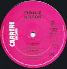 Load image into Gallery viewer, Phyllis Nelson : I Like You (12")
