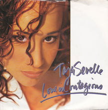 Load image into Gallery viewer, Taja Sevelle : Love Is Contagious (7", Single, Alt)