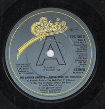 Load image into Gallery viewer, The Barron Knights : Never Mind The Presents (7", Single, Promo)