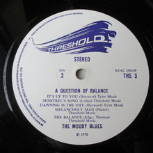 Load image into Gallery viewer, The Moody Blues : A Question Of Balance (LP, Album, Gat)