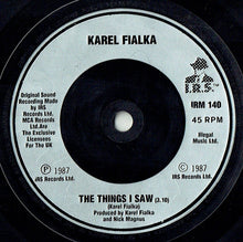 Load image into Gallery viewer, Karel Fialka : Hey Matthew (7", Single, Sil)