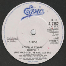 Load image into Gallery viewer, Lovebug Starski : Amityville (The House On The Hill) (7", Single)