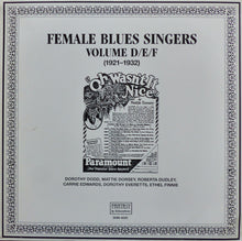 Load image into Gallery viewer, Various : Female Blues Singers Volume D/E/F (1921-1932) (LP, Comp, Mono)