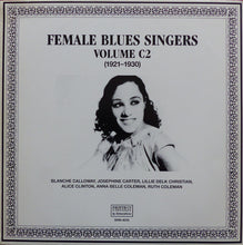 Load image into Gallery viewer, Various : Female Blues Singers Volume C2 (1921-1930) (LP, Comp)