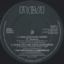 Load image into Gallery viewer, The Impossible Dreamers : I Had Love In My Hands (12")
