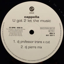 Load image into Gallery viewer, Cappella : U Got 2 Let The Music (12")