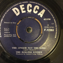 Load image into Gallery viewer, The Rolling Stones : Get Off Of My Cloud / The Singer Not The Song (7", Single)