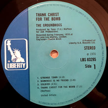 Load image into Gallery viewer, The Groundhogs : Thank Christ For The Bomb (LP, Album, Blu)
