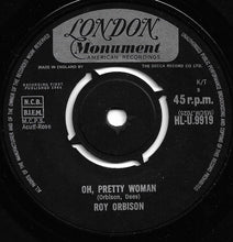 Load image into Gallery viewer, Roy Orbison : Oh, Pretty Woman (7", Single)