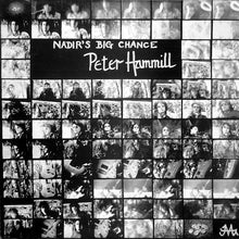 Load image into Gallery viewer, Peter Hammill : Nadir's Big Chance (LP, Album, RE)