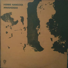 Load image into Gallery viewer, Herbie Hancock : Mwandishi (LP, Album, RE)