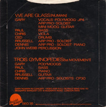 Load image into Gallery viewer, Gary Numan : We Are Glass (7", Single)