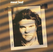 Load image into Gallery viewer, Meat Loaf : Blind Before I Stop (LP, Album)