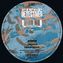 Load image into Gallery viewer, The River Detectives : Chains (12")