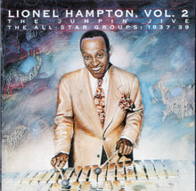 Load image into Gallery viewer, Lionel Hampton : Lionel Hampton Vol. 2 The Jumpin' Jive (The All-Star Groups: 1937-39) (CD, Comp, RM)