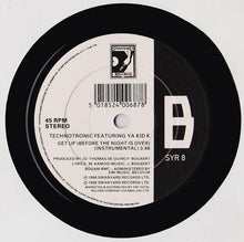 Load image into Gallery viewer, Technotronic Featuring Ya Kid K : Get Up (Before The Night Is Over) (7")