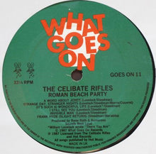 Load image into Gallery viewer, The Celibate Rifles : Roman Beach Party (LP, Album)