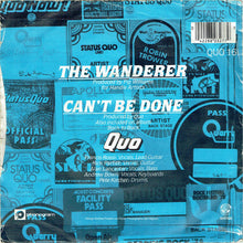 Load image into Gallery viewer, Status Quo : The Wanderer (7", Single, Sil)