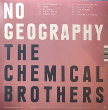 Load image into Gallery viewer, The Chemical Brothers : No Geography (2xLP, Album, 180)