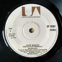Load image into Gallery viewer, Hawkwind : Silver Machine (7", Single, Sol)