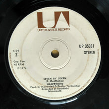 Load image into Gallery viewer, Hawkwind : Silver Machine (7", Single, Sol)