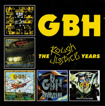 Load image into Gallery viewer, G.B.H. : The Rough Justice Years (CD, Album, RE + CD, Album, RE + CD, Album, RE + CD)