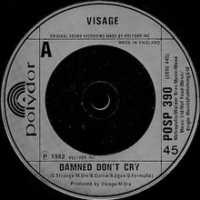 Load image into Gallery viewer, Visage : The Damned Don't Cry (7", Single)