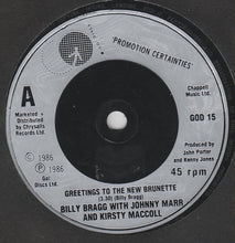 Load image into Gallery viewer, Billy Bragg : Greetings To The New Brunette (7", Single)