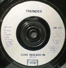 Load image into Gallery viewer, Thunder (3) : Love Walked In (7", Single, Sil)