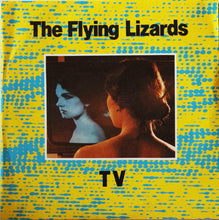 Load image into Gallery viewer, The Flying Lizards : TV (7", Single)