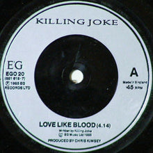 Load image into Gallery viewer, Killing Joke : Love Like Blood (7", Single, Sil)