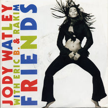 Load image into Gallery viewer, Jody Watley With Eric B. & Rakim : Friends (7", Single, Sil)