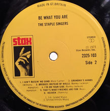 Load image into Gallery viewer, The Staple Singers : Be What You Are (LP, Album)