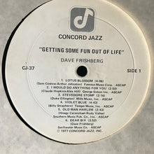 Load image into Gallery viewer, Dave Frishberg : Getting Some Fun Out Of Life (LP)