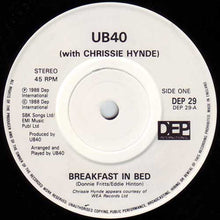 Load image into Gallery viewer, UB40 With Chrissie Hynde : Breakfast In Bed (7", Single, Pap)