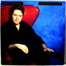 Load image into Gallery viewer, Robert Palmer And UB40 : I'll Be Your Baby Tonight (12")