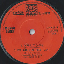 Load image into Gallery viewer, Mungo Jerry : You Don't Have To Be In The Army To Fight In The War (7", Maxi)