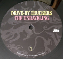 Load image into Gallery viewer, Drive-By Truckers : The Unraveling (LP, Album)