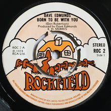Load image into Gallery viewer, Dave Edmunds : Born To Be With You (7", Single, Kno)