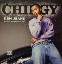Load image into Gallery viewer, Chingy : Dem Jeans (12")
