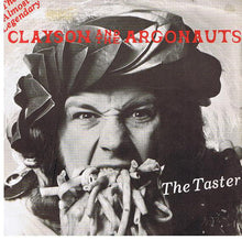 Load image into Gallery viewer, Clayson And The Argonauts : The Taster (7", Single)