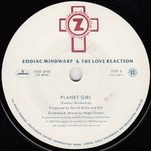 Load image into Gallery viewer, Zodiac Mindwarp And The Love Reaction : Planet Girl (7", Single)