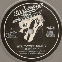 Load image into Gallery viewer, Bob Seger And The Silver Bullet Band : Hollywood Nights (7", Single, Ltd, Sil)