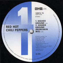 Load image into Gallery viewer, Red Hot Chili Peppers : Higher Ground (12", Single)