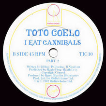 Load image into Gallery viewer, Toto Coelo : I Eat Cannibals (7", Single)