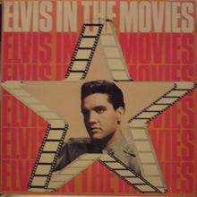 Load image into Gallery viewer, Elvis Presley : Elvis In The Movies (LP, Comp)