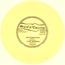 Load image into Gallery viewer, Hazel O'Connor : Men Of Good Fortune / D. Days (New Version) (Flexi, 7", S/Sided, EP, Yel)